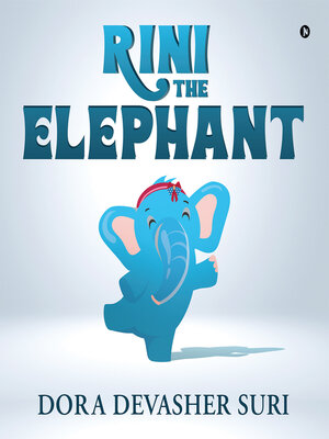 cover image of Rini the Elephant